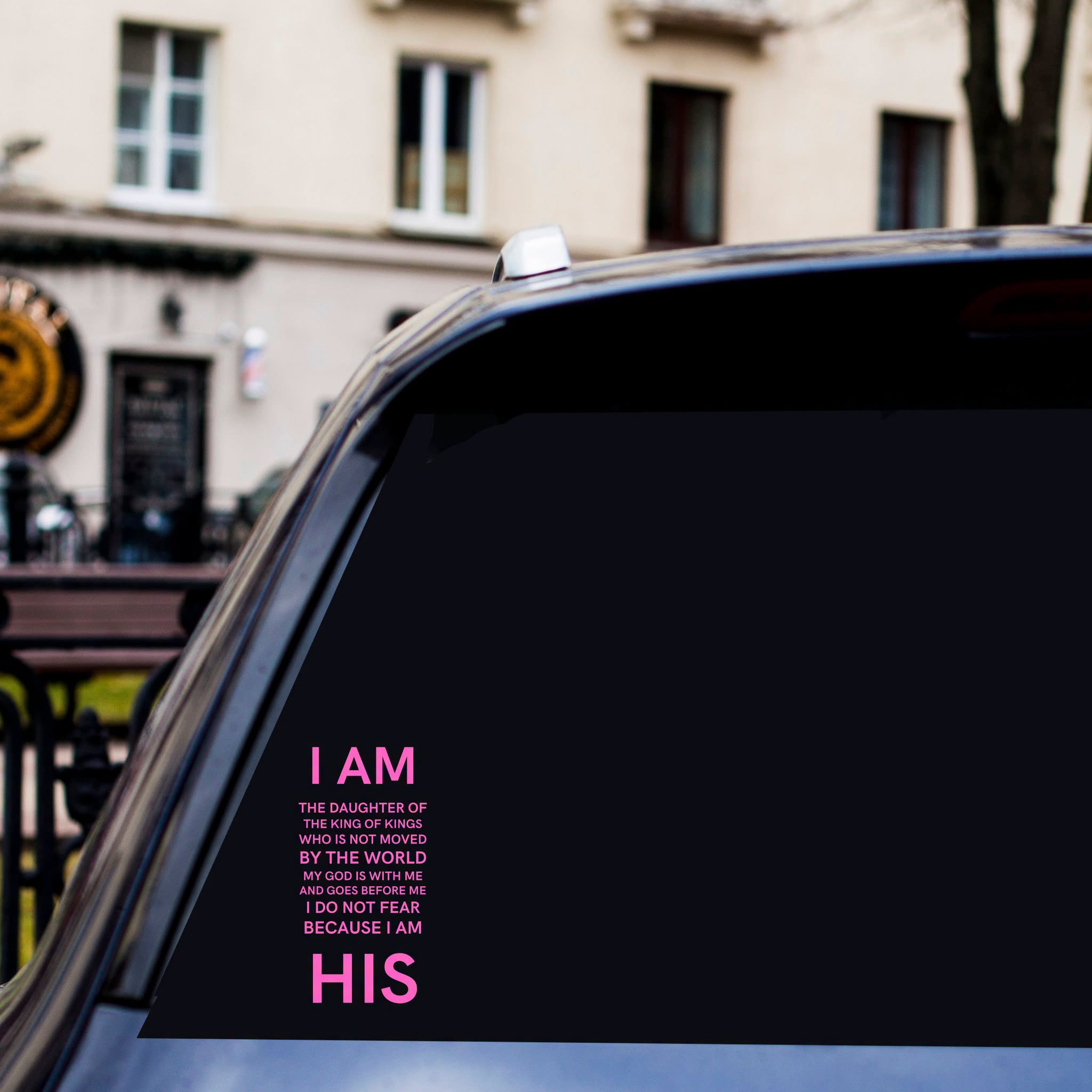 I Am His – Daughter of the King Car Decal