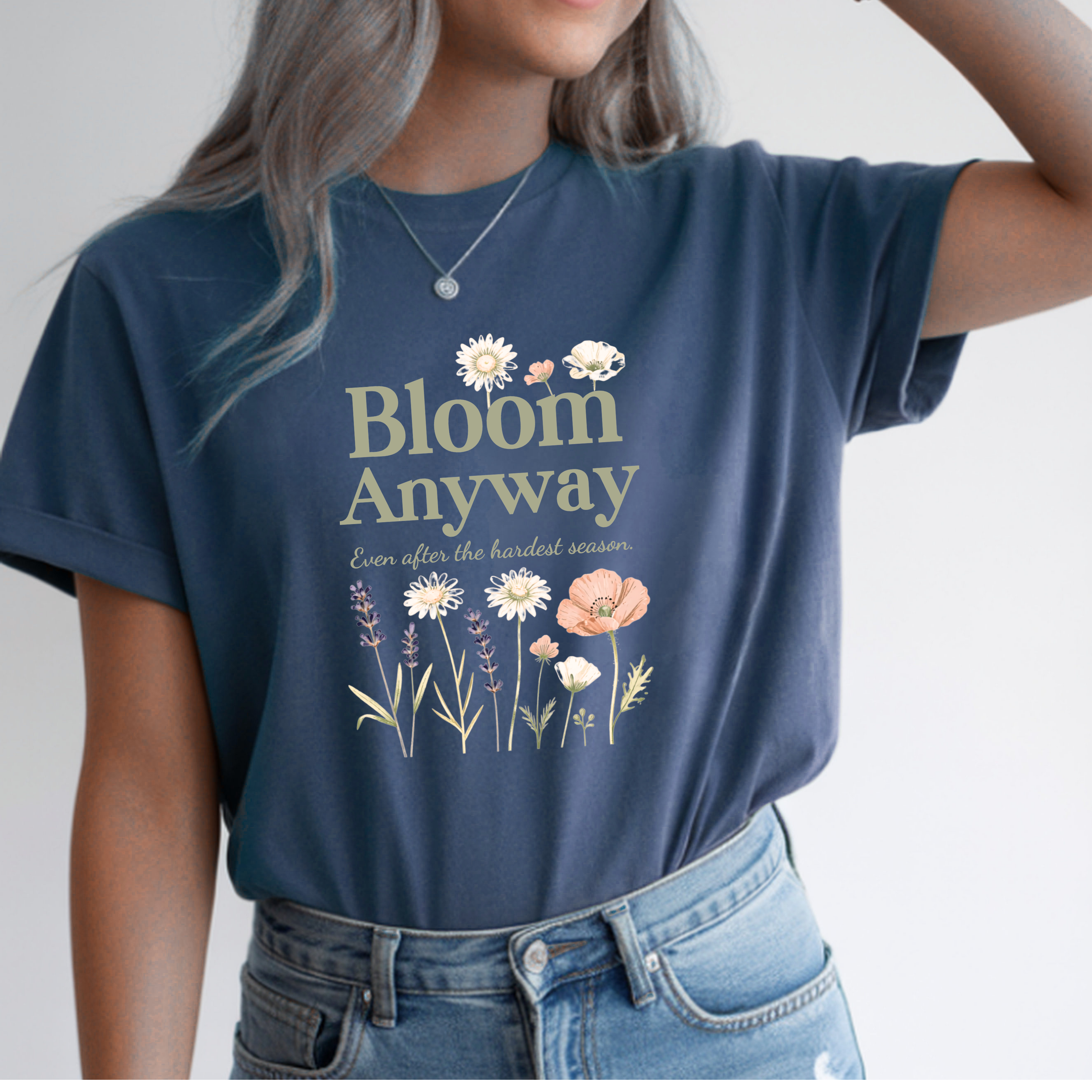 Bloom Anyway navy t-shirt with wildflower botanical design and encouraging message