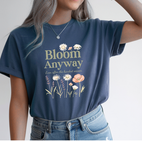 Bloom Anyway navy t-shirt with wildflower botanical design and encouraging message