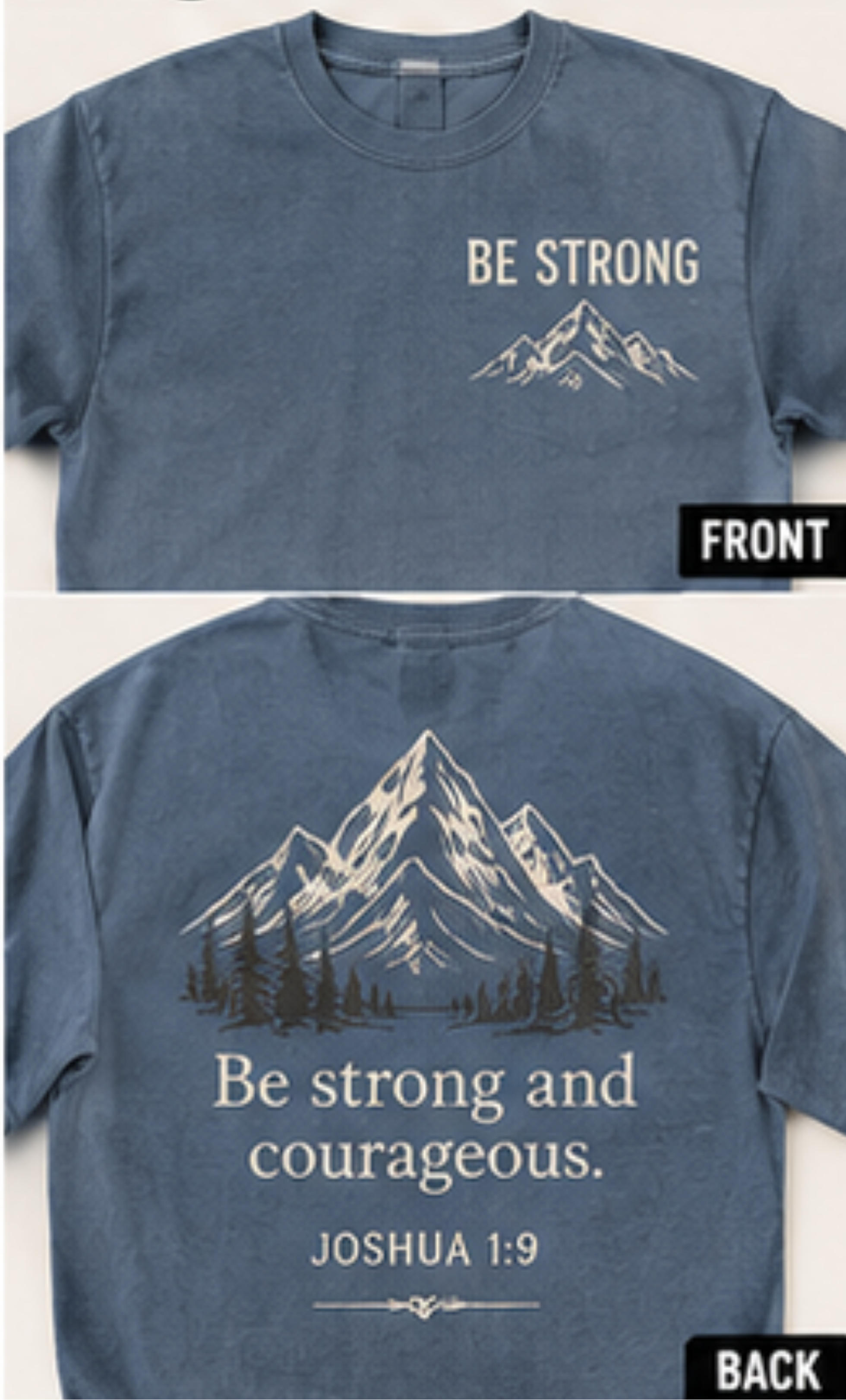 Be Strong and Courageous Joshua 1:9 Tee