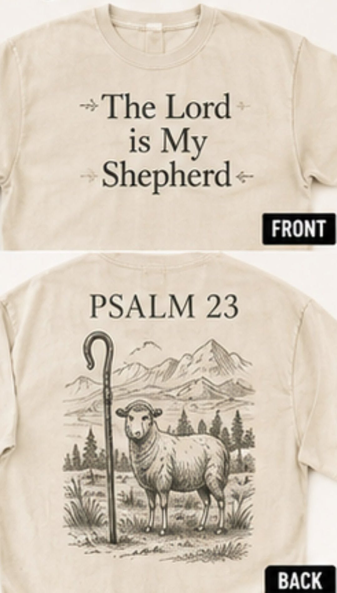 The Lord Is My Shepherd Psalm 23 Tee