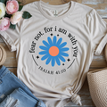 Fear Not, For I Am With You Tee — Isaiah 41:10