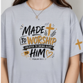 Made to Worship Tee – front graphic with Psalm 95:1 and gold cross sleeve detail