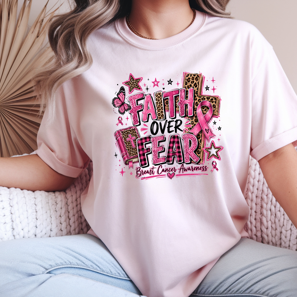 Faith Over Fear Breast Cancer Awareness T-Shirt