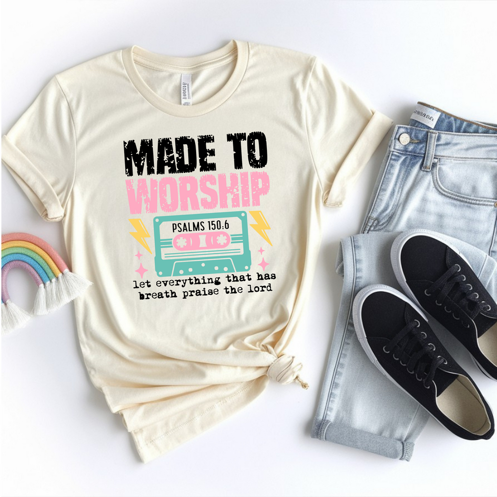 Made to Worship Tee – Psalms 150:6