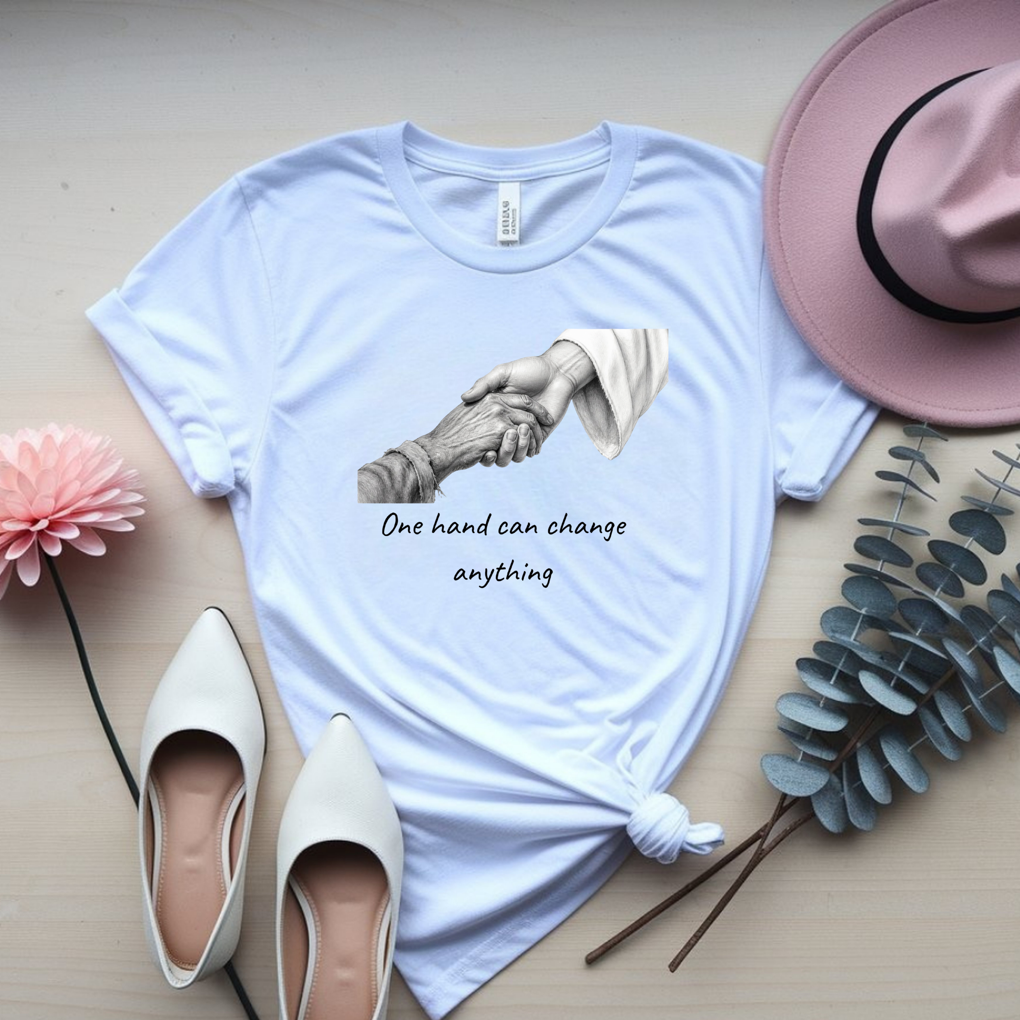 One Hand Can Change Anything T-Shirt
