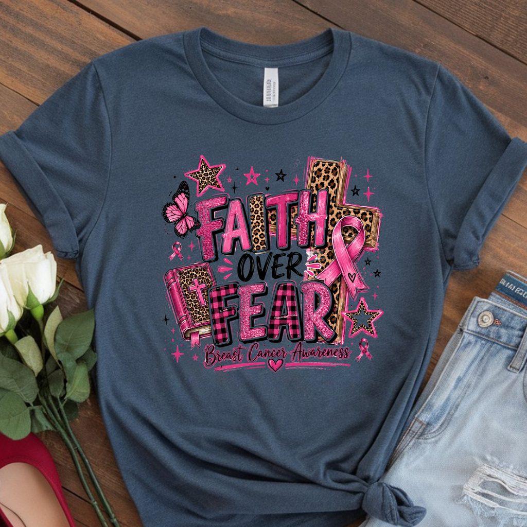 Faith Over Fear Breast Cancer Awareness T-Shirt