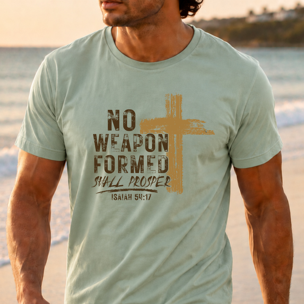 No Weapon Formed Shall Prosper T-Shirt